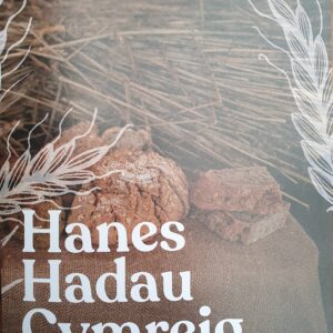 Hanes Hadau Cymreig / Welsh Seed Lore