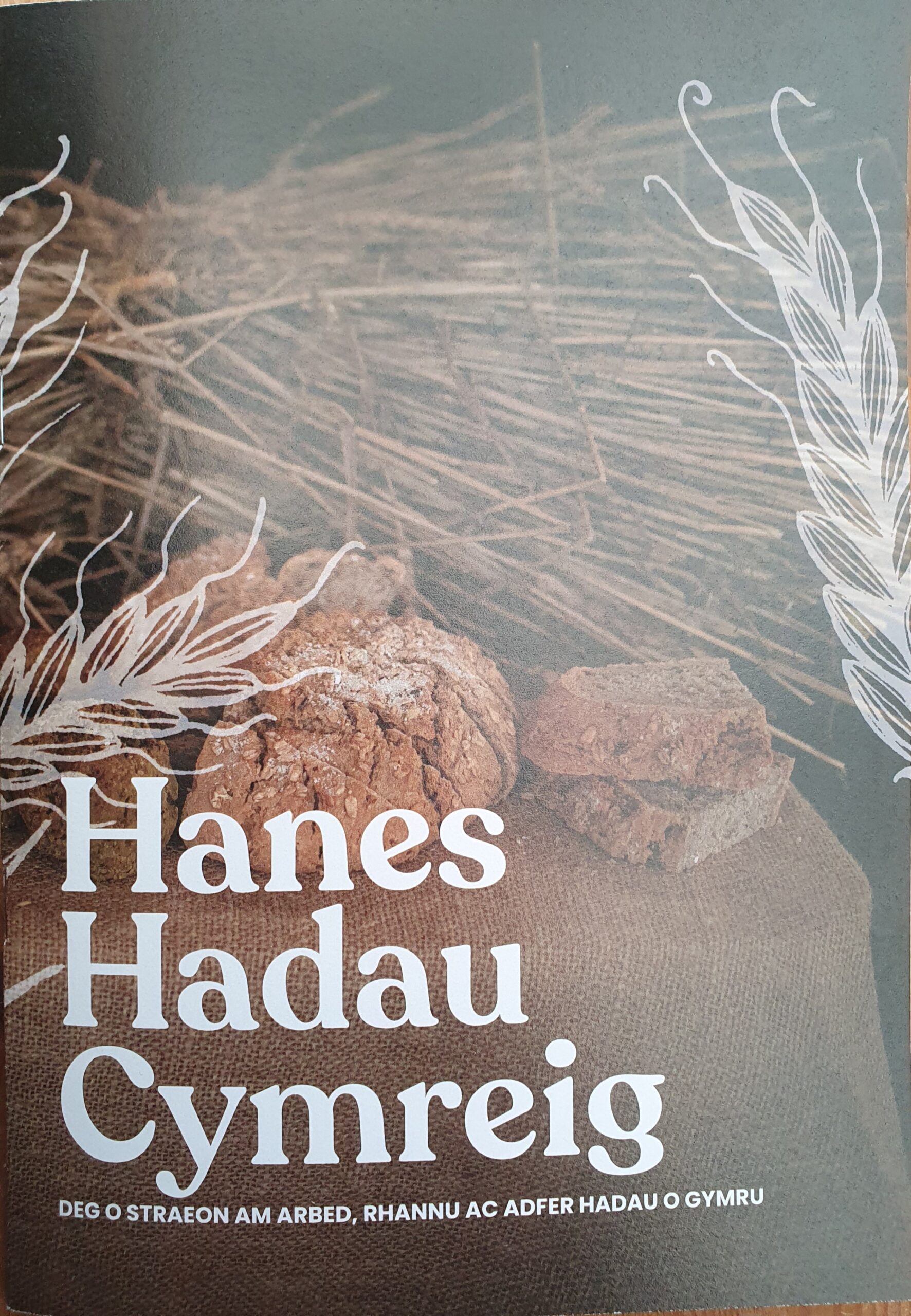 Hanes Hadau Cymreig / Welsh Seed Lore