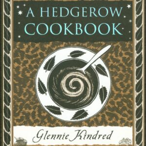 A Hedgerow Cookbook