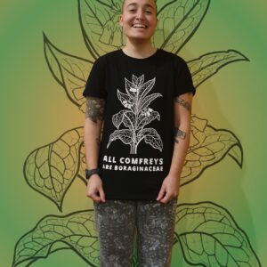 All Comfreys Are Boraginaceae t shirt
